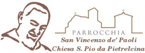 Parrocchia S. Vincenzo de\' Paoli - Chiesa S. Pio da Pietrelcina